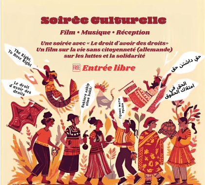 „Das Recht, Rechte zu haben“: Filmvorführung & Kultureller Abend